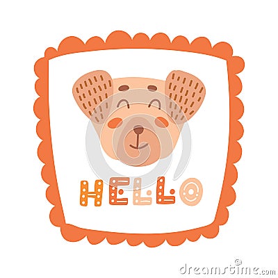 Cute little dog in sweet frame with hand drawn lettering hello Vector Illustration