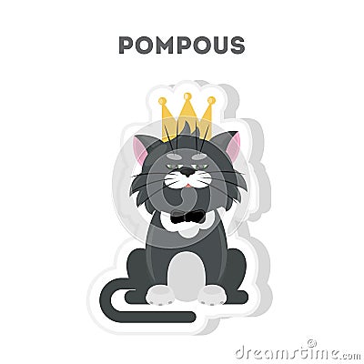 Cute pompous cat. Vector Illustration