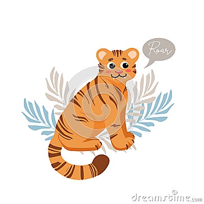 Cute sitting tiger growls roar childrens vector illustration in cartoon style. For nursery, posters, stickers, postcards, prints Vector Illustration