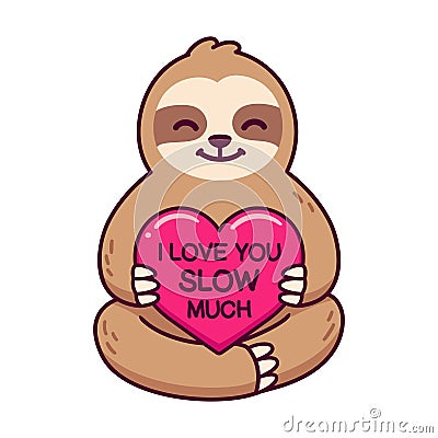 Cute Sloth Love You Slow Much Vector Illustration