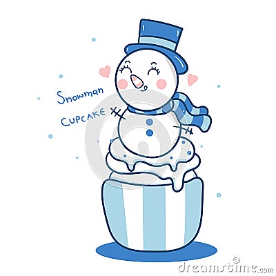 Cute Snowman cupcake vector, Winter muffin cartoon Kawaii sweets: Fabulous fashion fairytale X mas animal for Christmas invitat Vector Illustration