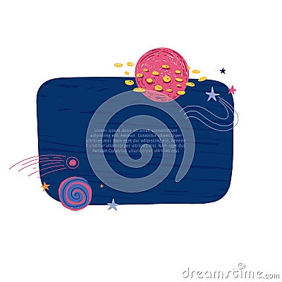 Cute template design layout with illustration of planet and stars. Banner of doodle style universe and galaxy. Frame Vector Illustration