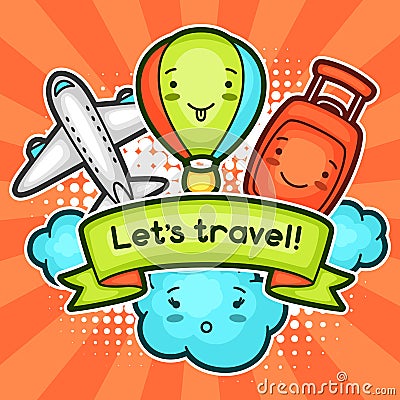 Cute travel background with kawaii doodles. Summer collection of cheerful cartoon characters cloud, airplane, balloon Vector Illustration