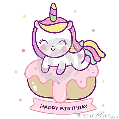 Cute Unicorn vector donut cake Happy birthday Kawaii pony cartoon Vector Illustration