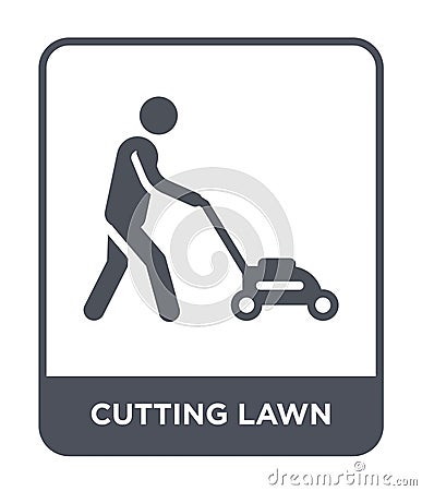 cutting lawn icon in trendy design style. cutting lawn icon isolated on white background. cutting lawn vector icon simple and Vector Illustration