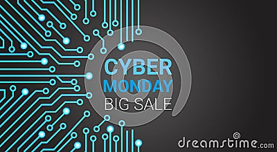 Cyber Monday Big Sale Poster Over Circuit Background With Copy Space Vector Illustration