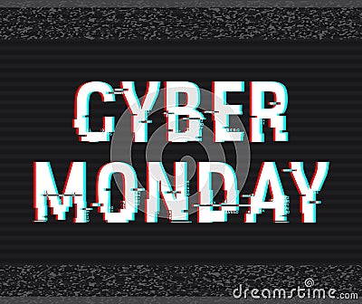 Cyber Monday glitch text. Anaglyph 3D effect. Technological retro background. Online shopping concept. Sale, e-commerce Vector Illustration