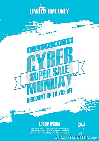 Cyber Monday Sale promotional poster with blue colored brush stroke background for commerce, business and advertising. Vector Illustration