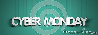 Cyber Monday - white words on teal background Cartoon Illustration