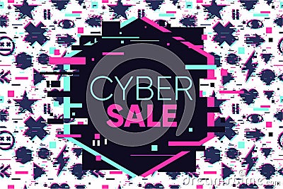 Cyber sale glitch banner. Abstract vector background. Holiday market discount. Business template. Vector Illustration