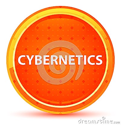 Cybernetics Natural Orange Round Button Stock Photo