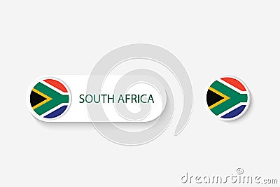 South Africa button flag in illustration of oval shaped with word of South Africa. Vector Illustration