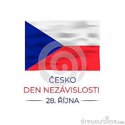 Czechia Independence Day lettering in Czech language with flag. Czech Republic holiday celebrated on October 28. Vector template Vector Illustration