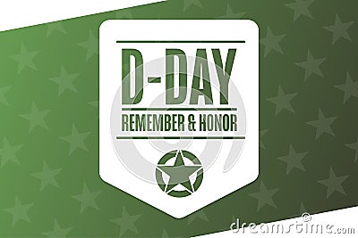 D-Day. Normandy landings. Holiday concept. Template for background, banner, card, poster with text inscription. Vector Vector Illustration