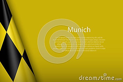 3d flag of Munich, is a city of Germany, Vector Illustration