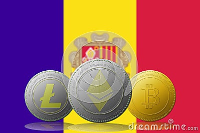 3D illustration Three cryptocurrencies Bitcoin Ethereum and Litecoin with ANDORRA flag on background Cartoon Illustration