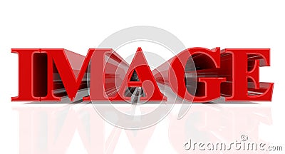 3D IMAGE word on white background 3d rendering Stock Photo