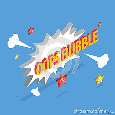 3D Isometric Flat Vector Illustration of Oops Bubble in Comic Explosion Style Vector Illustration