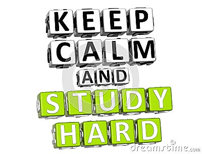 3D Keep Calm And Study Hard Button Click Here Block Text Stock Photo