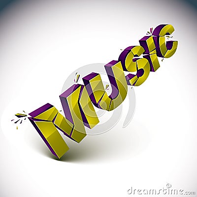 3d music word broken into pieces, demolished vector design elements. Shattered golden art stylish inscription Vector Illustration