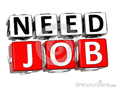 3D Need Job Button Click Here Block Text Stock Photo