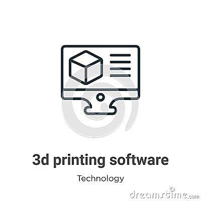 3d printing software outline vector icon. Thin line black 3d printing software icon, flat vector simple element illustration from Vector Illustration