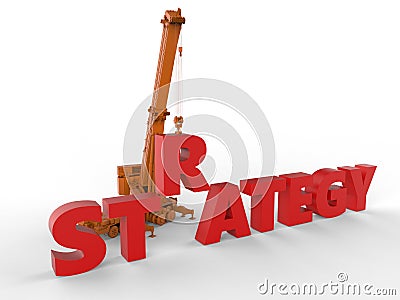 3d render of the word strategy and the letter r is lifted by a crane Stock Photo