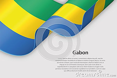 3d ribbon with national flag Gabon isolated on white background Vector Illustration