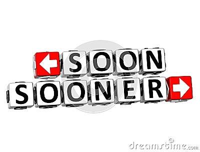 3D Soon Sooner Button Click Here Block Text Stock Photo