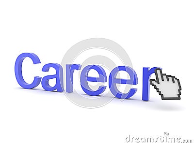 3D Text saying Career being clicked on by hand cursor Stock Photo