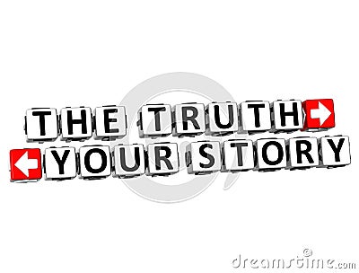 3D The Truth Your Story Button Click Here Block Text Stock Photo