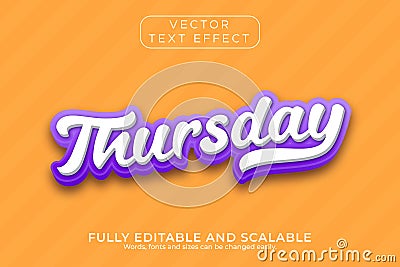 3D Vector text effect, Thursday text effect, Editable 3d text effect Vector Illustration