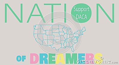 DACA Support Sign Vector Illustration Stock Photo
