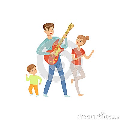 Dad playing guitar while his son and wife dancing, happy family and parenting concept vector Illustration on a white Vector Illustration