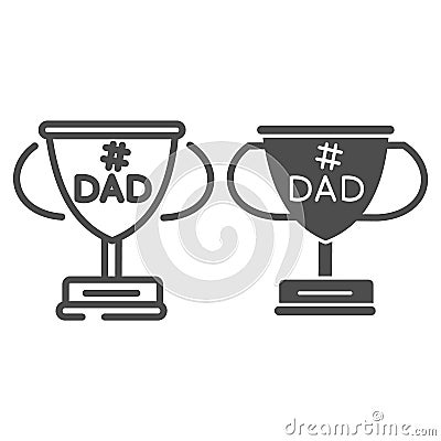 Dads winner cup line and glyph icon. Fathers day award vector illustration isolated on white. Winner goblet outline Vector Illustration