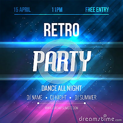 Dance Retro Party Poster Template. Night Retro Dance Party flyer. Club party design template on dark colorful Vector Illustration