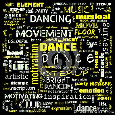 dance word cloud, dance text, dancing word cloud,word cloud use for banner, painting, motivation, web-page, website background, t- Cartoon Illustration