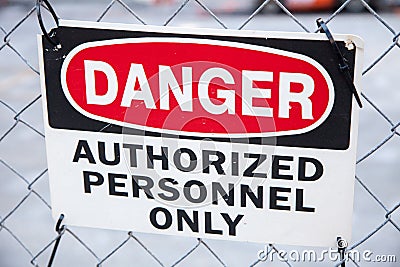 Danger authorized personnel only Stock Photo