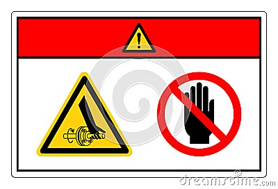 Danger Entanglement Of Hand Rotating Shaft Do Not Touch Symbol Sign, Vector Illustration, Isolate On White Background Label. EPS10 Vector Illustration