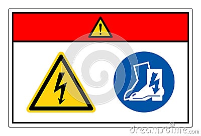 Danger High Voltage Wear Electric Shoes ymbol Sign, Vector Illustration, Isolate On White Background Label. EPS10 Vector Illustration