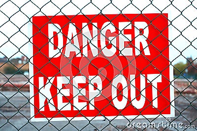 Danger Keep Out Stock Photo