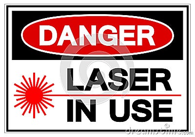 Danger Laser In Use Symbol Sign, Vector Illustration, Isolate On White Background Label .EPS10 Vector Illustration