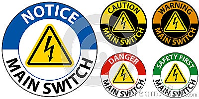 Danger Main Switch Sign On White Background Vector Illustration