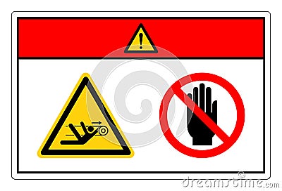 Danger Nip Hazard Do Not Touch Symbol Sign, Vector Illustration, Isolate On White Background Label. EPS10 Vector Illustration