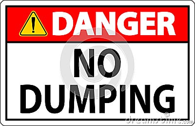 Danger No Dumping Sign Vector Illustration