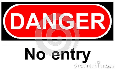 Danger no entry sign Stock Photo