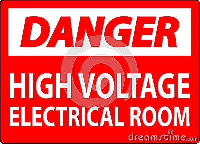 Danger Sign High Voltage - Electrical Room Vector Illustration