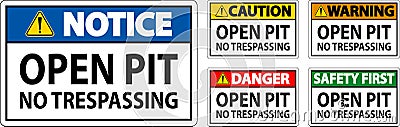 Danger Sign Open Pit - No Trespassing Vector Illustration