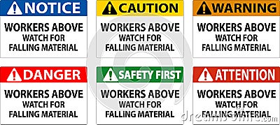 Danger Sign, Workers Above Watch For Falling Material Vector Illustration