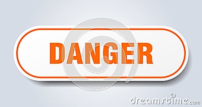danger sticker. Vector Illustration